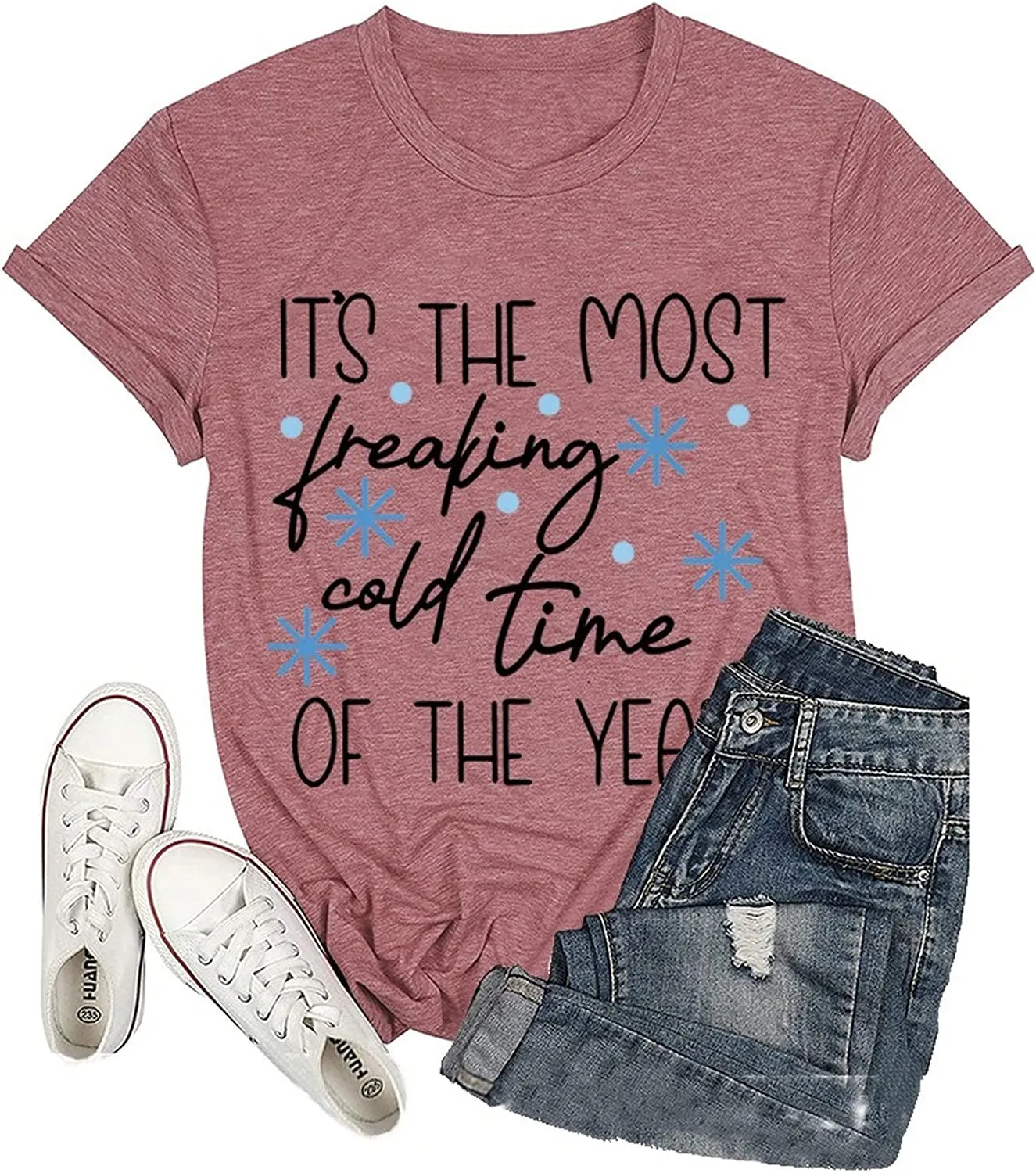 Women It's The Most Freaking Cold Time of The Year T-Shirt