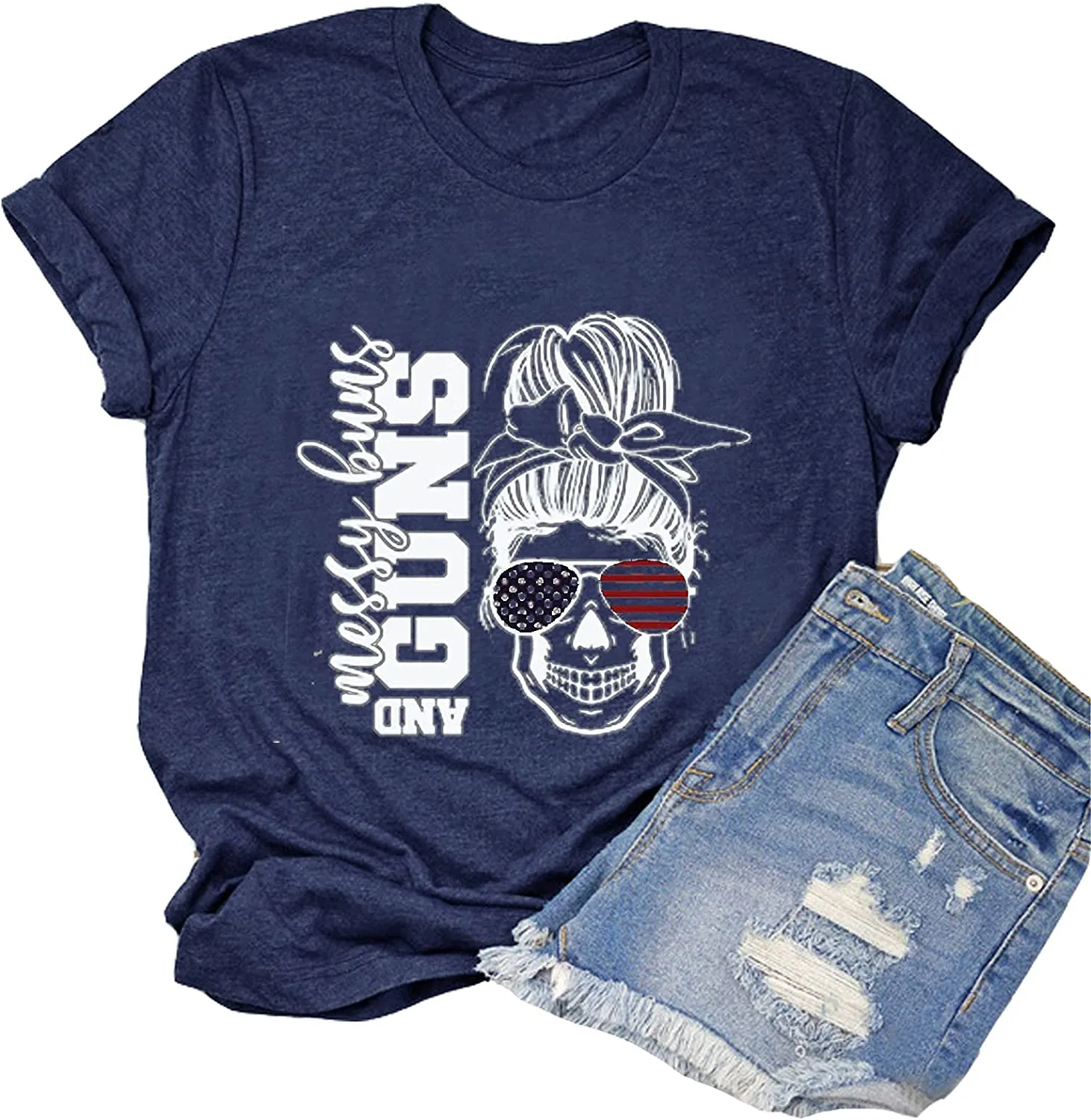 Women Messy Buns and Guns T-Shirt American Flag Skull Shirt